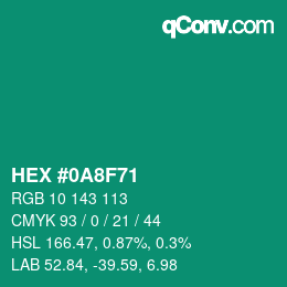 颜色代码: HEX #0A8F71 | qconv.com