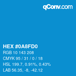 カラーコード: HEX #0A8FD0 | qconv.com