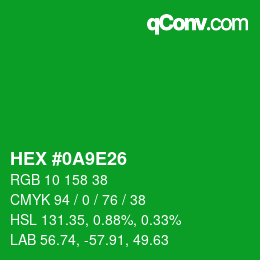 Color code: HEX #0A9E26 | qconv.com