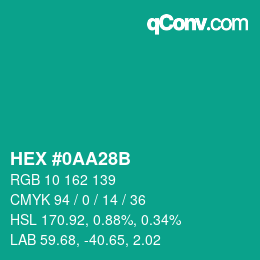 颜色代码: HEX #0AA28B | qconv.com