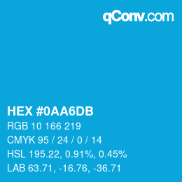 カラーコード: HEX #0AA6DB | qconv.com