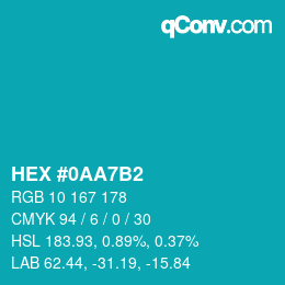 カラーコード: HEX #0AA7B2 | qconv.com