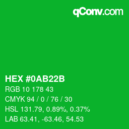 カラーコード: HEX #0AB22B | qconv.com