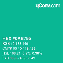 カラーコード: HEX #0AB795 | qconv.com