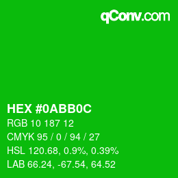 Color code: HEX #0ABB0C | qconv.com