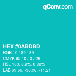 颜色代码: HEX #0ABDBD | qconv.com