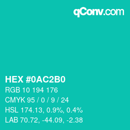 Color code: HEX #0AC2B0 | qconv.com