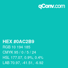 颜色代码: HEX #0AC2B9 | qconv.com