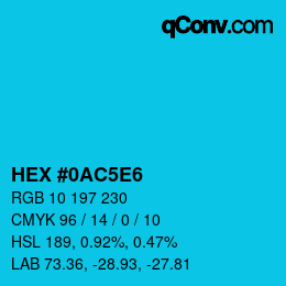 カラーコード: HEX #0AC5E6 | qconv.com