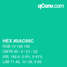 Color code: HEX #0AC69C | qconv.com