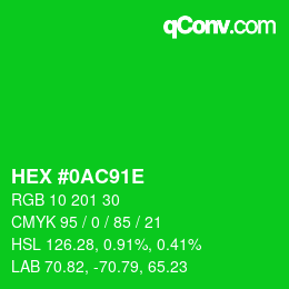 Color code: HEX #0AC91E | qconv.com