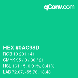 颜色代码: HEX #0AC98D | qconv.com