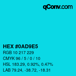 カラーコード: HEX #0AD9E5 | qconv.com