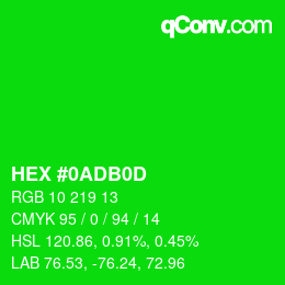 Color code: HEX #0ADB0D | qconv.com