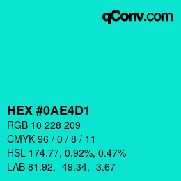 Color code: HEX #0AE4D1 | qconv.com