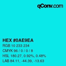 Color code: HEX #0AE9EA | qconv.com