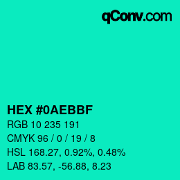 カラーコード: HEX #0AEBBF | qconv.com