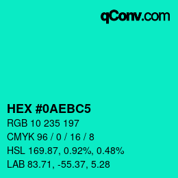 カラーコード: HEX #0AEBC5 | qconv.com