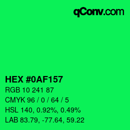 颜色代码: HEX #0AF157 | qconv.com