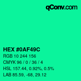 カラーコード: HEX #0AF49C | qconv.com