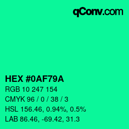 Color code: HEX #0AF79A | qconv.com
