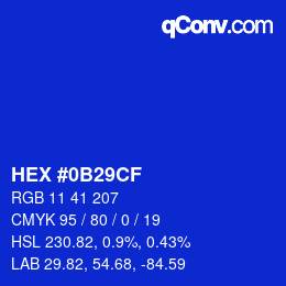 カラーコード: HEX #0B29CF | qconv.com