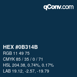 カラーコード: HEX #0B314B | qconv.com