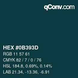 Code couleur: HEX #0B393D | qconv.com