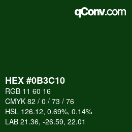 Color code: HEX #0B3C10 | qconv.com