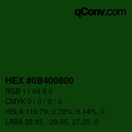 Farbcode: HEX #0B400800 | qconv.com