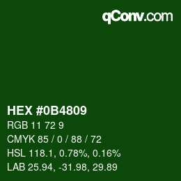 Color code: HEX #0B4809 | qconv.com