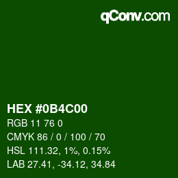 Color code: HEX #0B4C00 | qconv.com