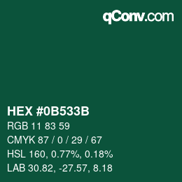 Color code: HEX #0B533B | qconv.com