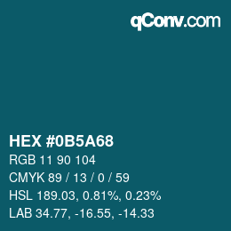 Color code: HEX #0B5A68 | qconv.com
