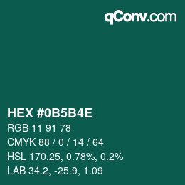 Farbcode: HEX #0B5B4E | qconv.com