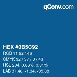 カラーコード: HEX #0B5C92 | qconv.com