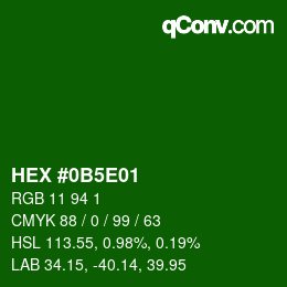 Color code: HEX #0B5E01 | qconv.com