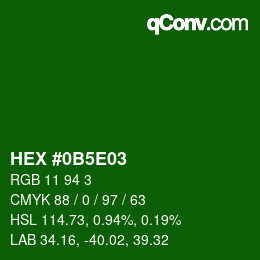 Farbcode: HEX #0B5E03 | qconv.com