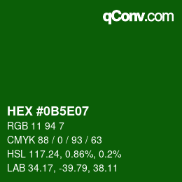 カラーコード: HEX #0B5E07 | qconv.com