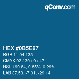 カラーコード: HEX #0B5E87 | qconv.com