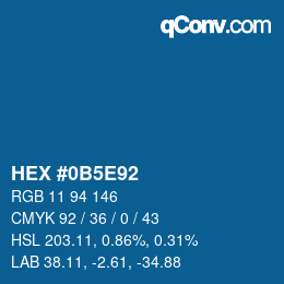 カラーコード: HEX #0B5E92 | qconv.com