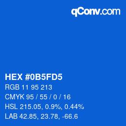 カラーコード: HEX #0B5FD5 | qconv.com
