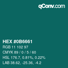カラーコード: HEX #0B6661 | qconv.com