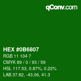 Farbcode: HEX #0B6807 | qconv.com