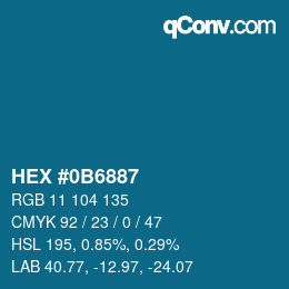 カラーコード: HEX #0B6887 | qconv.com