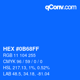 颜色代码: HEX #0B68FF | qconv.com