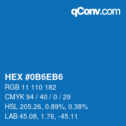 Color code: HEX #0B6EB6 | qconv.com