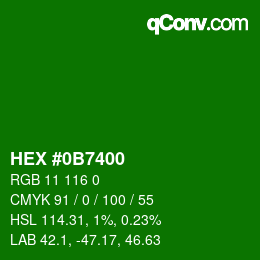 カラーコード: HEX #0B7400 | qconv.com