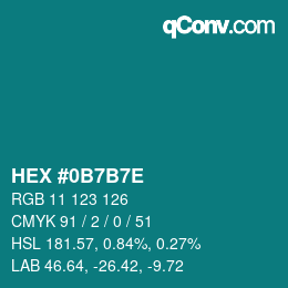 Color code: HEX #0B7B7E | qconv.com