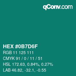 カラーコード: HEX #0B7D6F | qconv.com